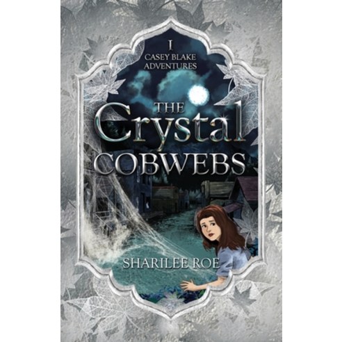 (영문도서) The Crystal Cobwebs Paperback, Word Alive Press, English, 9781486624195