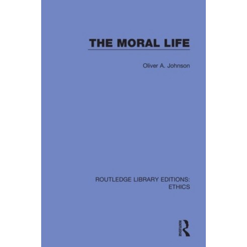 (영문도서) The Moral Life Paperback, Routledge, English, 9780367512453