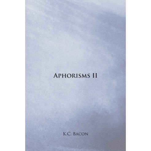 (영문도서) Aphorisms II Paperback, Lulu.com, English, 9781304486271