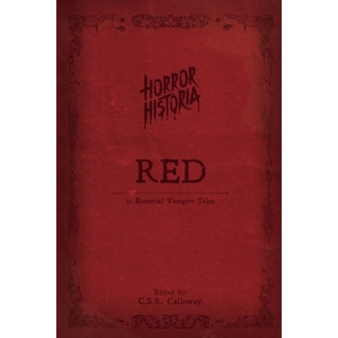 (영문도서) Horror Historia Red Paperback, Csrc Storytelling, English, 9781955382212