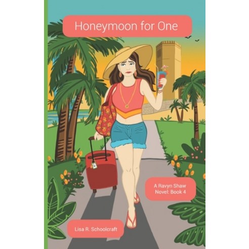 (영문도서) Honeymoon for One Paperback, Schoolcraft Ink LLC, English, 9781733970938