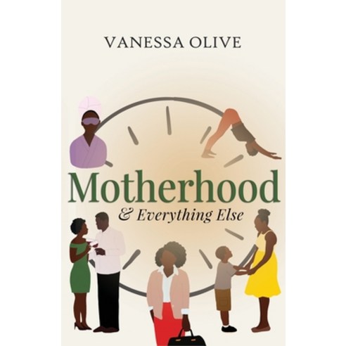 Motherhood & Everything Else Paperback, Flemming Publications, English, 9780578885162