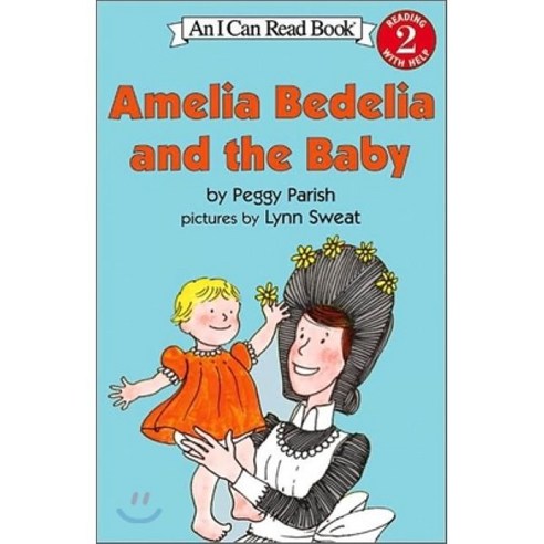 Amelia Bedelia and the Baby, Greenwillow Books amiacalva