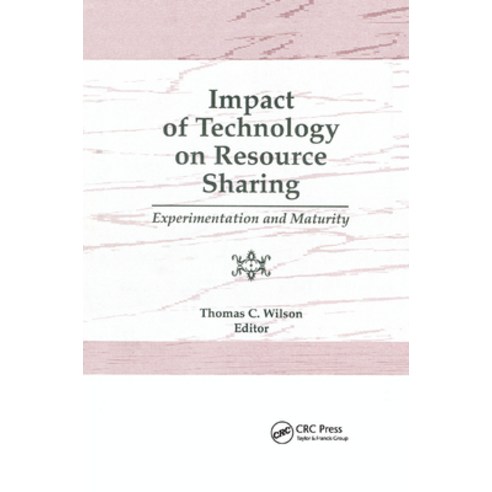(영문도서) Impact of Technology on Resource Sharing Paperback, CRC Press, English, 9780367402389