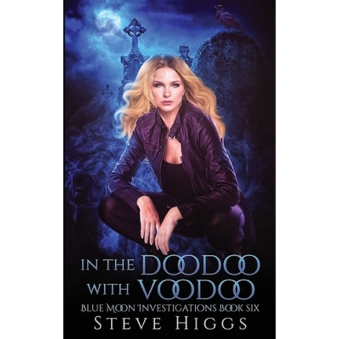 (영문도서) In the Doodoo with Voodoo Paperback, Stevehiggsbooks, English, 9781739678166