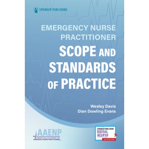 (영문도서) Emergency Nurse Practitioner Scope and Standards of Practice Paperback, Springer Publishing Company, English, 9780826178473