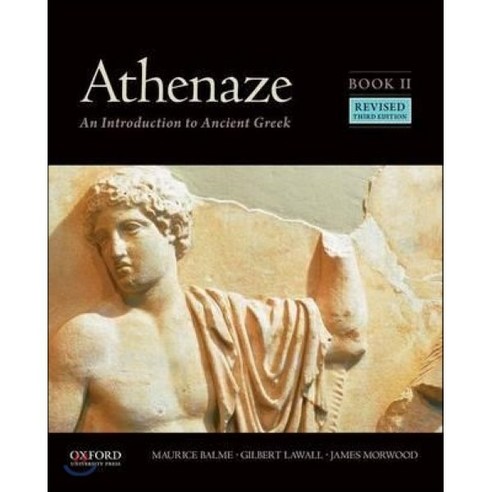 Athenaze Book II: An Introduction to Ancient Greek, Oxford Univ Pr