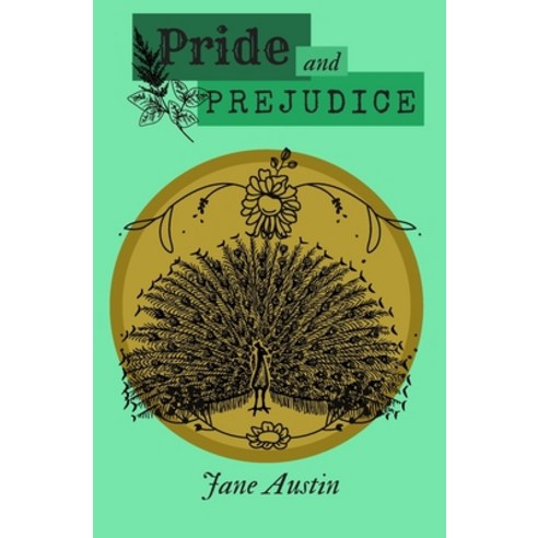 Pride and prejudice: by Jane AUSTIN 1813 with author''s biographie. Paperback, Independently Published, English, 9798563061323