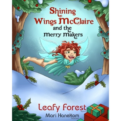 (영문도서) Shining Wings McClaire and the Merry Makers Paperback, Independently Published, English, 9781707939770
