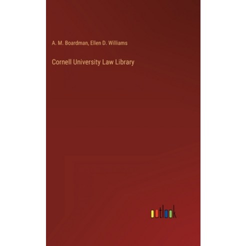 (영문도서) Cornell University Law Library Hardcover, Outlook Verlag, English, 9783368122577
