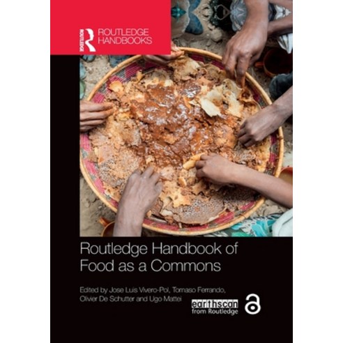 (영문도서) Routledge Handbook of Food as a Commons Paperback, English, 9780367628567