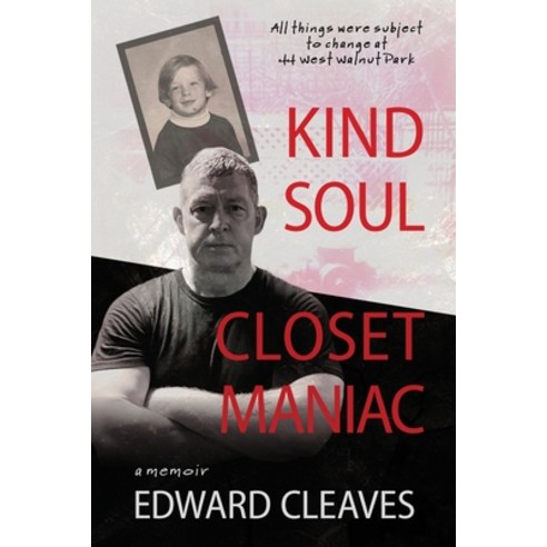 (영문도서) Kind Soul Closet Maniac Paperback, Edward J Cleaves, English, 9781088029640