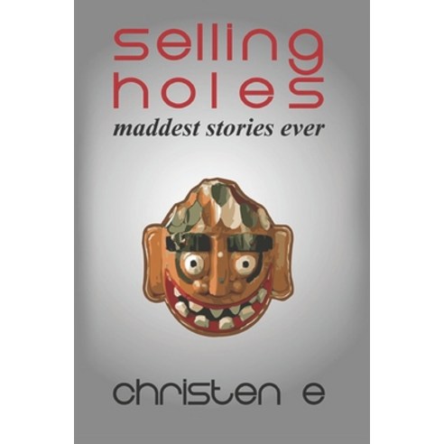 Selling Holes Paperback, Independently Published, English, 9781096236535