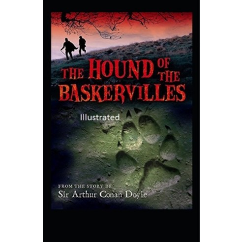 The Hound of Baskervilles Illustrated Paperback, Independently Published, English, 9798597648033