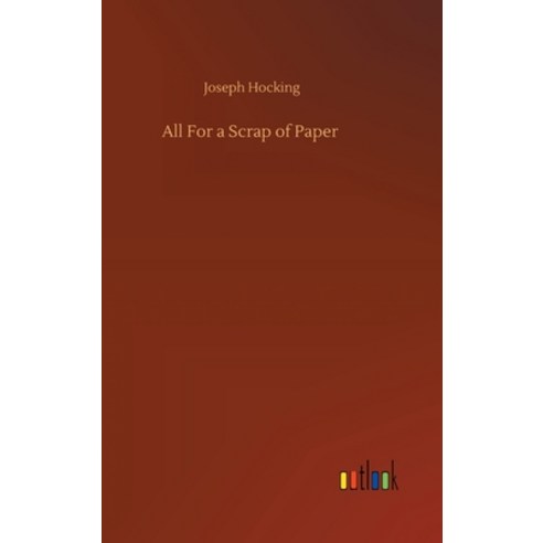 All For a Scrap of Paper Hardcover, Outlook Verlag