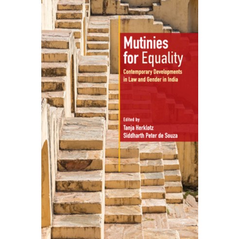Mutinies for Equality: Contemporary Developments in Law and Gender in India Hardcover, Cambridge University Press, English, 9781108834063
