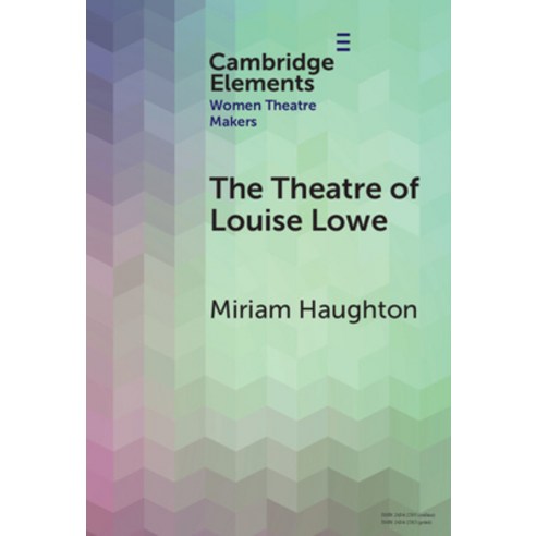 (영문도서) The Theatre of Louise Lowe Hardcover, Cambridge University Press, English, 9781009598385