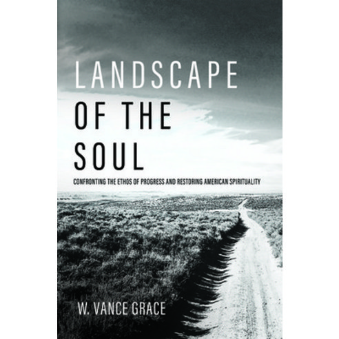 Landscape of the Soul Paperback, Wipf & Stock Publishers