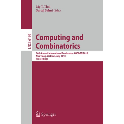 (영문도서) Computing and Combinatorics: 16th Annual International Conference Cocoon 2010 Nha Trang Vi... Paperback, Springer, English, 9783642140303