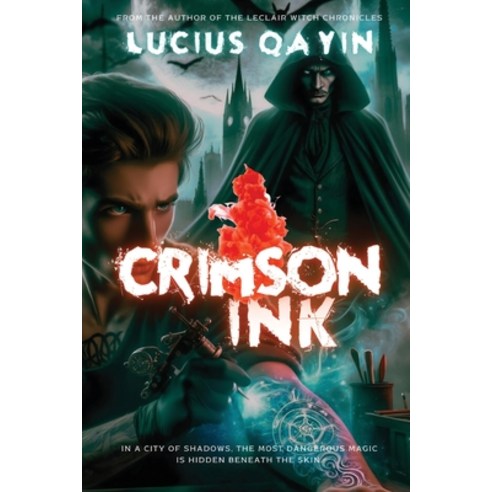 (영문도서) Crimson Ink Paperback, Lux Occulta Press, English, 9781951434601