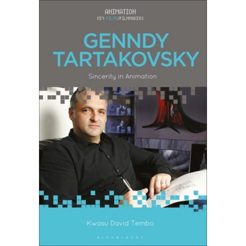 (영문도서) Genndy Tartakovsky: Sincerity in Animation Paperback, Bloomsbury Academic, English, 9781501388415