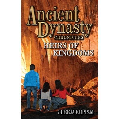 Ancient Dynasty Chronicles: Heirs of Kingdoms Paperback, Independently ...