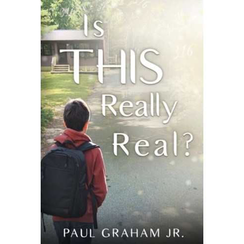 (영문도서) Is This Really Real? Paperback, Paul Graham Jr., English, 9798988384410
