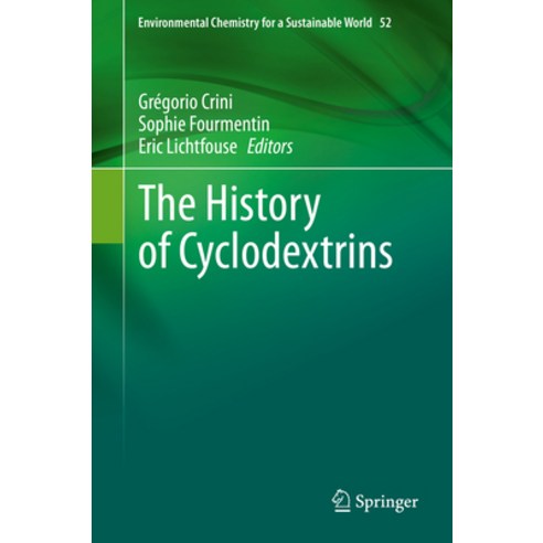 (영문도서) The History of Cyclodextrins Hardcover, Springer, English, 9783030493073