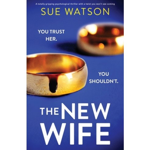 (영문도서) The New Wife: A totally gripping psychological thriller with a twist you won''t see coming Paperback, Bookouture, English, 9781800192829