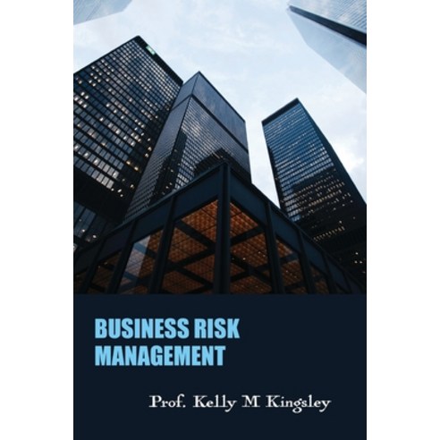 Business Risk Management Paperback, English, 9781947662865, Iem Press