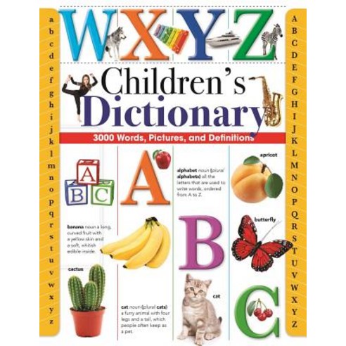 Children''s Dictionary:3 000 Words Pictures and Definitions, Racehorse Publishing