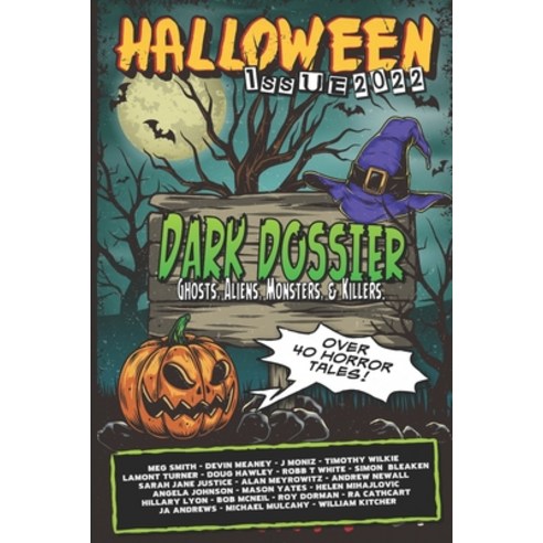 (영문도서) Dark Dossier Halloween issue 2022 Paperback, Independently Published, English, 9798354984596