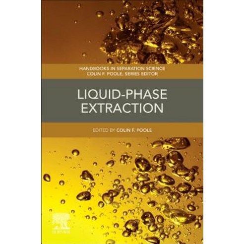 (영문도서) Liquid-Phase Extraction Paperback, Elsevier, English, 9780128169117