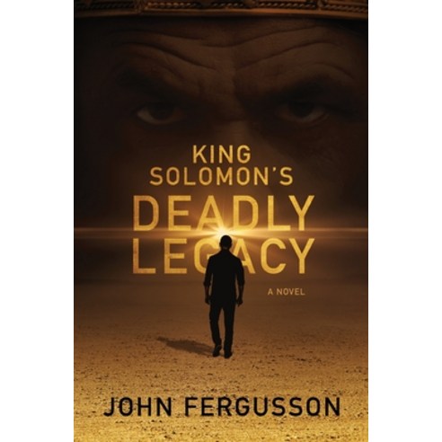 (영문도서) King Solomon''s Deadly Legacy Paperback, Koehler Books, English, 9781633939820