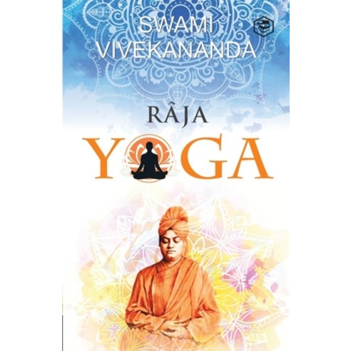 (영문도서) Raja Yoga Paperback, Sanage Publishing House Llp, English, 9789391560621