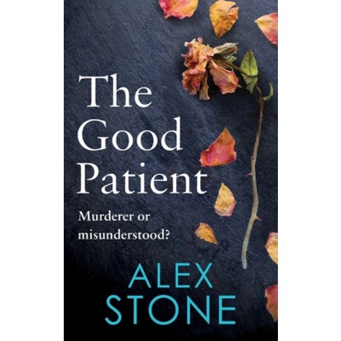(영문도서) The Good Patient Hardcover, Boldwood Books Ltd, English, 9781802803303