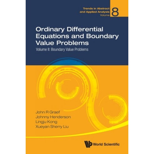 Ordinary Differential Equations and Boundary Value Problems: Volume II: Boundary Value Problems Paperback, World Scientific Publishing Company