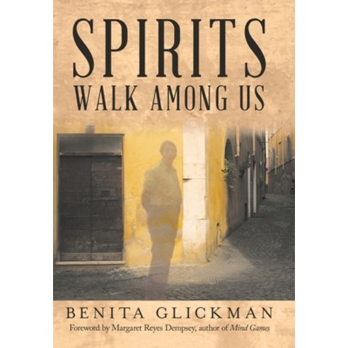 (영문도서) Spirits Walk Among Us Hardcover, Archway Publishing, English, 9781665716604