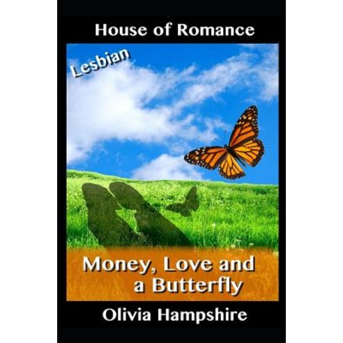 (영문도서) Money Love and a Butterfly Paperback, Independently Published, English, 9781521342329