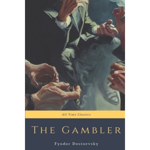 The Gambler Paperback, Independently Published