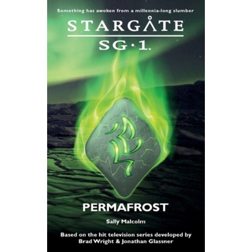 STARGATE SG-1 Permafrost Paperback, Fandemonium Books
