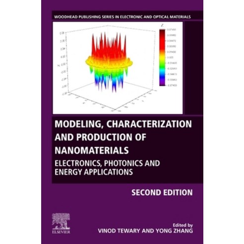 (영문도서) Modeling Characterization and Production of Nanomaterials: Electronics Photonics and Ener... Paperback, Woodhead Publishing, English, 9780128199053