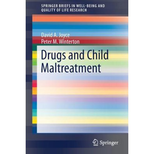 (영문도서) Drugs and Child Maltreatment Paperback, Springer, English, 9783030025014