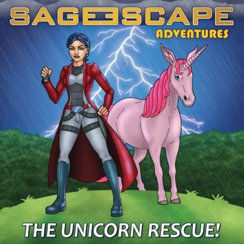 Sage Escape Adventures: The Unicorn Rescue Paperback, Pa Kids, English, 9780994254931