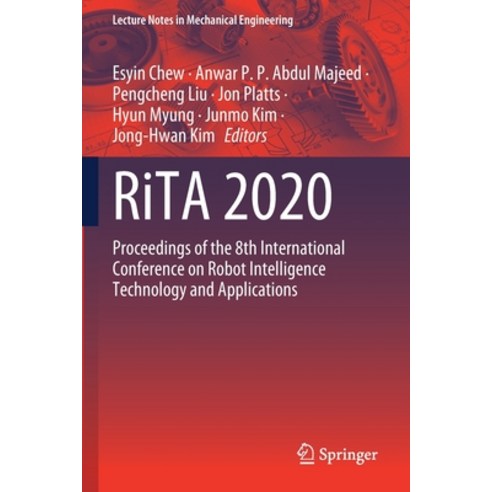 (영문도서) Rita 2020: Proceedings of the 8th International Conference on Robot Intelligence Technology a... Paperback, Springer, English, 9789811648052