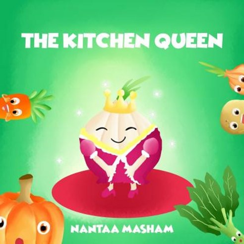 (영문도서) The kitchen queen Paperback, Createspace Independent Pub..., English, 9781726005982