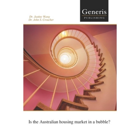 (영문도서) Is the Australian housing market in a bubble? Paperback, Generis Publishing, English, 9781639022595