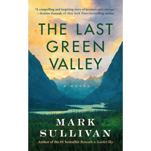 The Last Green Valley Hardcover, Lake Union Publishing, English, 9781503958760