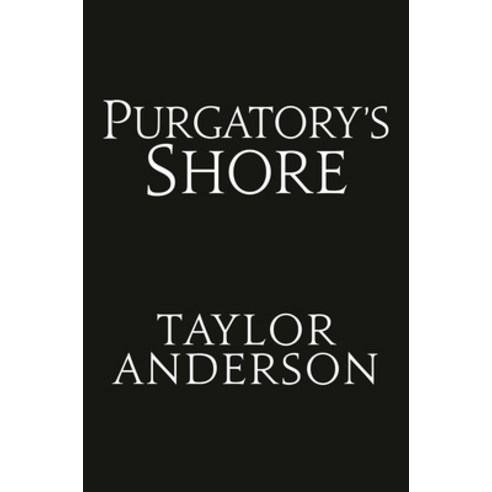 Purgatory''s Shore Hardcover, Ace Books, English, 9780593200711