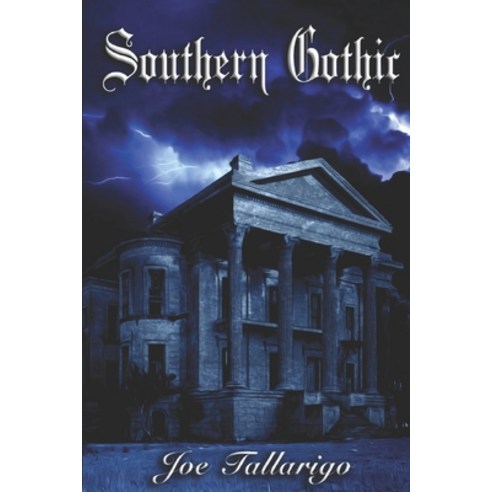 Southern Gothic Paperback, Twin Hills Publishing LLC, English, 9781732993020